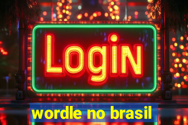 wordle no brasil